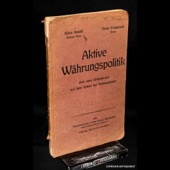 Gesell / Frankfurth, Aktive Waehrungspolitik