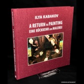 Kabakov, A Return to Painting