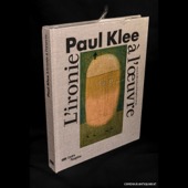 Paul Klee, L'ironie a l'œuvre