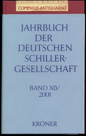  Jahrbuch .:. der Deutschen Schillergesellschaft 2001 / 45 