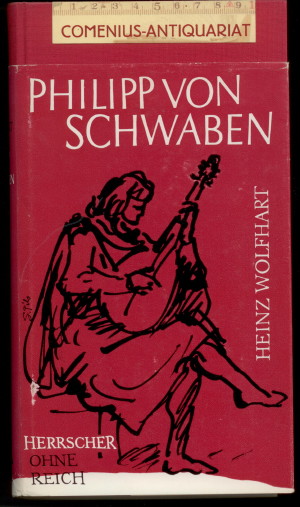  Wolfhart .:. Philipp von Schwaben 