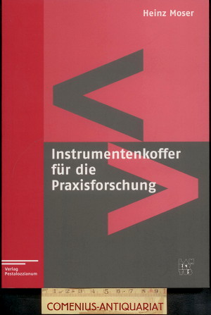  Moser .:. Instrumentenkoffer fuer die Praxisforschung 