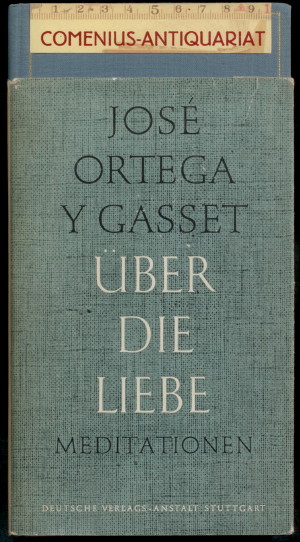  Ortega y Gasset .:. Ueber die Liebe 