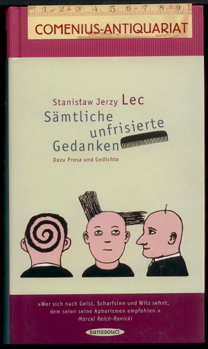  Lec .:. Saemtliche unfrisierte Gedanken 