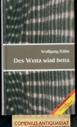  Kuehn .:. Des Wetta wiad betta 