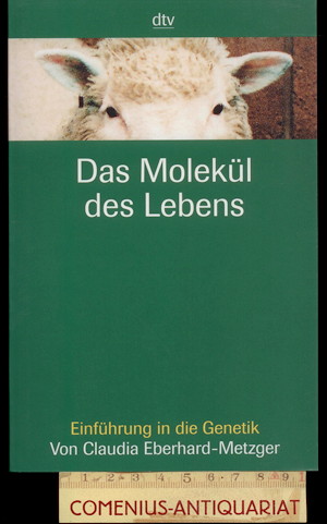  Eberhard .:. Das Molekuel des Lebens 