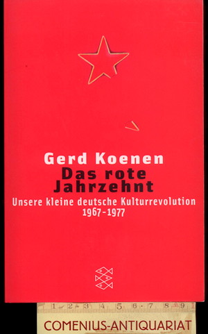  Koenen .:. Das rote Jahrzehnt 