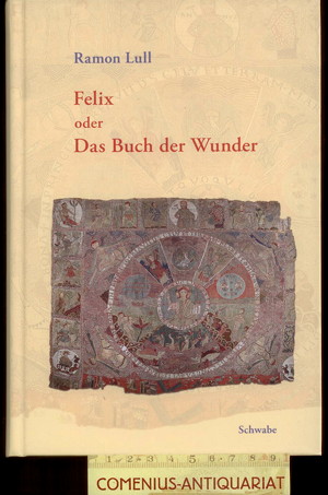  Lullus .:. Felix oder das Buch der Wunder 