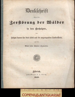  Denkschrift 1842 .:. Zerstoerung der Waelder in den Hochalpen 