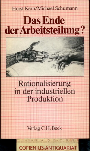  Kern / Schumann .:. Das Ende der Arbeitsteilung? 