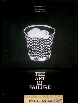  Schaschl / Spinelli .:. The Art of failure 