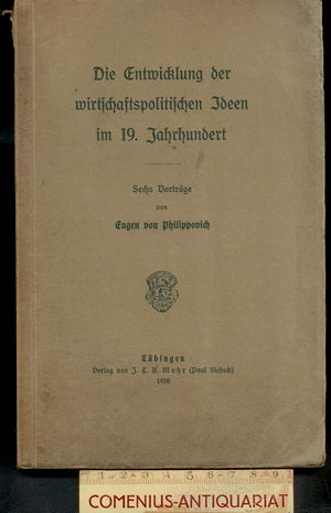  Philippovich .:. Wirtschaftspolitische Ideen 