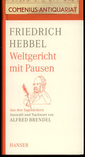  Hebbel .:. Weltgericht mit Pausen 