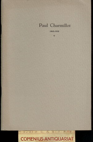  Paul Charmillot .:. 1865-1932 