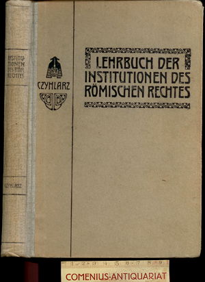  Czyhlarz .:. Institutionen des roemischen Rechtes 