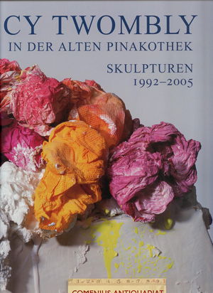  Twombly .:. Cy Twombly in der Alten Pinakothek 