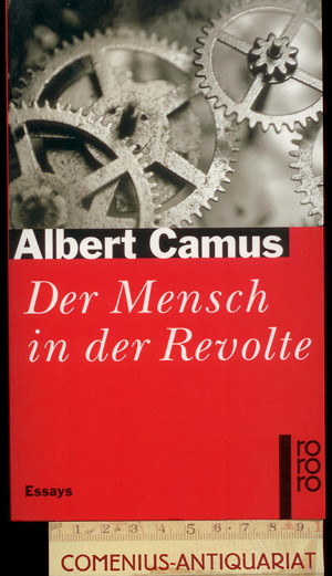  Camus .:. Der Mensch in der Revolte 