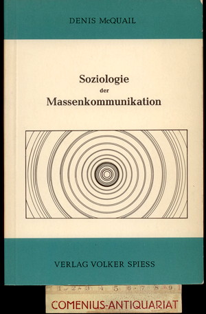  McQuail .:. Soziologie der Massenkommunikation 