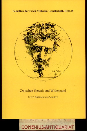  Schriften .:. der Erich-Muehsam-Gesellschaft, 38 