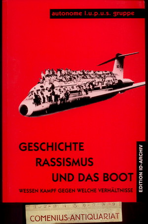  Autonome .:. Geschichte, Rassismus und das Boot 