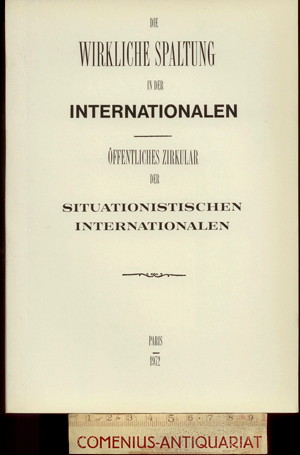  SI .:. Die wirkliche Spaltung der Internationalen 