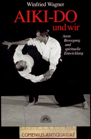  Wagner .:. Aiki-Do und wir 