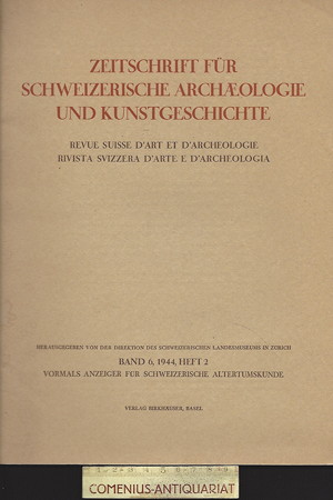  Schweizerische .:. Archaeologie und Kunstgeschichte [6/2] 