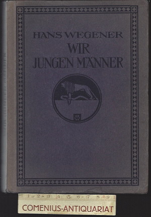  Wegener .:. Wir jungen Maenner 