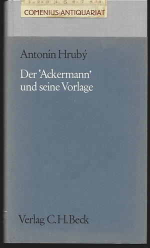  Hruby .:. Der Ackermann und seine Vorlage 