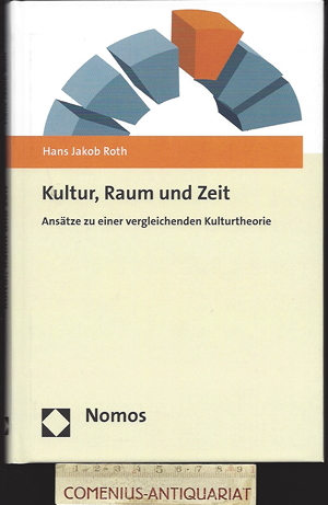  Roth .:. Kultur, Raum und Zeit 