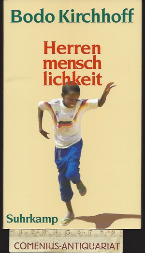  Kirchhoff .:. Herrenmenschlichkeit 