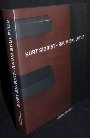 Kurt Sigrist .:. Raum Skulptur 